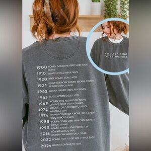 Not Aspiring To Be Humble Sweatshirt Comfort Colors Womens Rights Grey White M